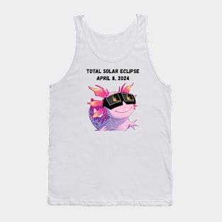 Total Solar Eclipse 2024 Grunge Axolotl—Black text Tank Top